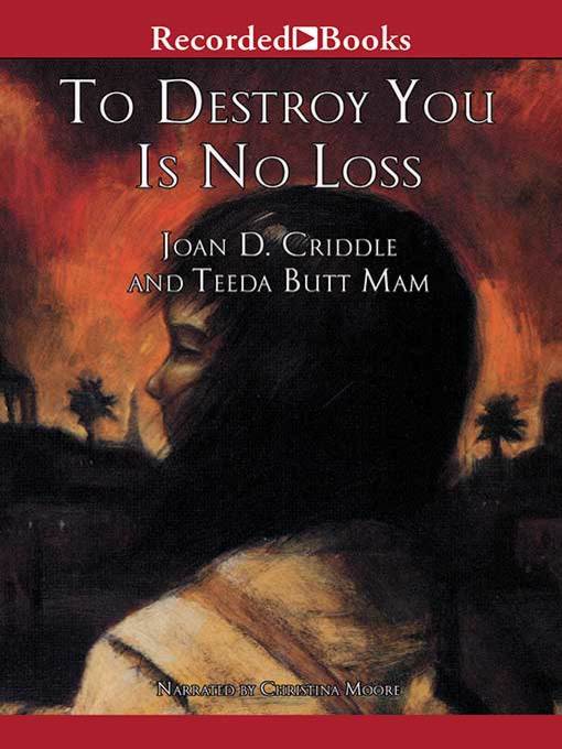Title details for To Destroy You is No Loss by Joan Criddle - Available